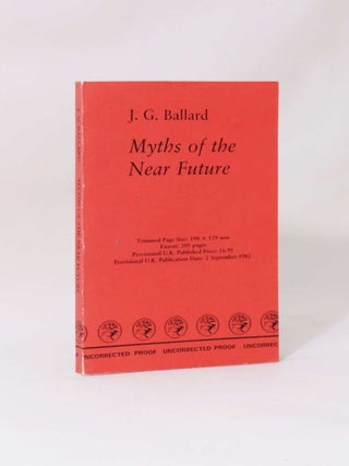 Item #7149 Myths of the Near Future. J G. Ballard