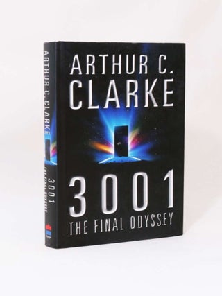 Item #7292 3001 The Final Odyssey. Arthur C. Clarke