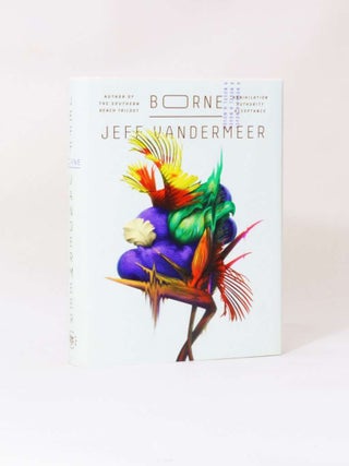 Item #7297 Borne. Jeff VanderMeer