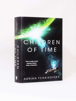 Item #7302 Children of Time. Adrian Tchaikovsky