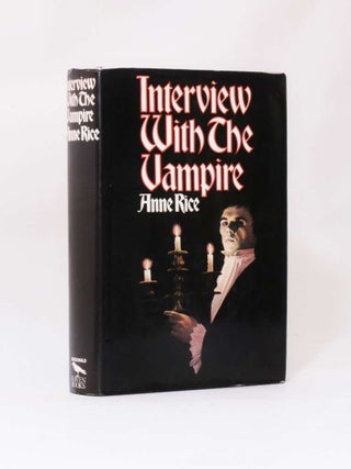 Item #7352 Interview with the Vampire. Anne Rice
