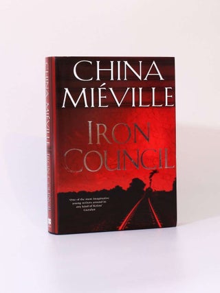 Item #7936 Iron Council. China Mieville
