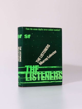 Item #7993 The Listeners. Murray Leinster