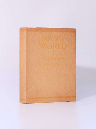 Item #8119 Man's World. Charlotte Haldane