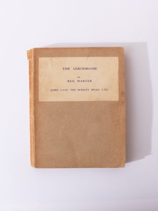 Item #8123 The Aerodrome: A Love Story. Rex Warner