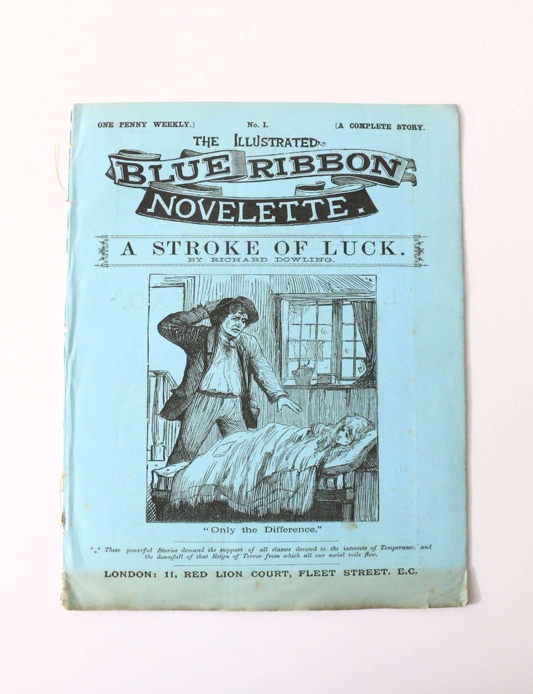 Item #9540 The Illustrated Blue Ribbon Novelette [No. 1] [containing] A Stroke of Luck by Richard Dowling. Richard Dowling.