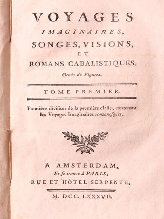 Voyages Imaginaires, Songes, Visions, et Romans Cabalistiques (4/4)
