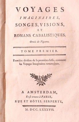 Voyages Imaginaires, Songes, Visions, et Romans Cabalistiques (4/4)