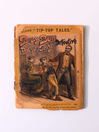 Item #9648 Billy Bub - Double-Prize Detective or Old Arsenic's Secret. Anonymous, Edward...
