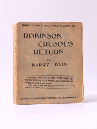 Item #9679 Robinson Crusoe's Return. Barry Pain