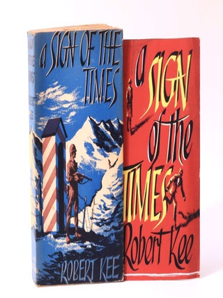 Item #9829 A Sign of the Times. Robert Kee