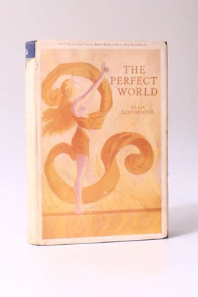 The Perfect World: A Romance of Strange People and Strange Places (1/4)