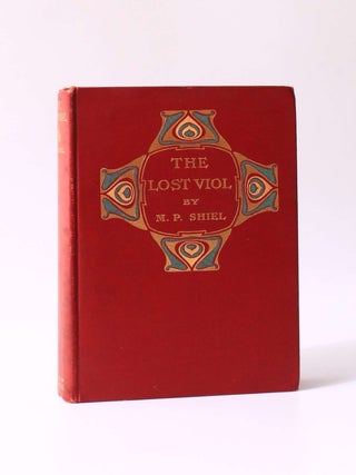 Item #9967 The Lost Viol. M P. Shiel